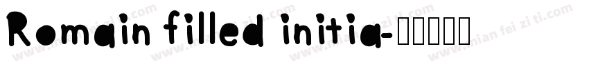 Romain filled initia字体转换
